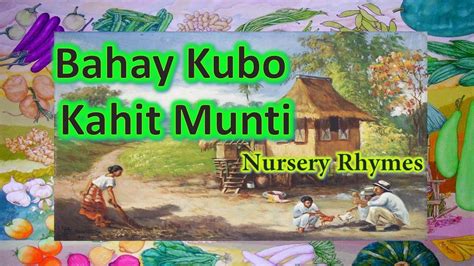 Bahay Kubo, Kahit Munti.. Jowang Malibog, Subo Subo Ang Titi.